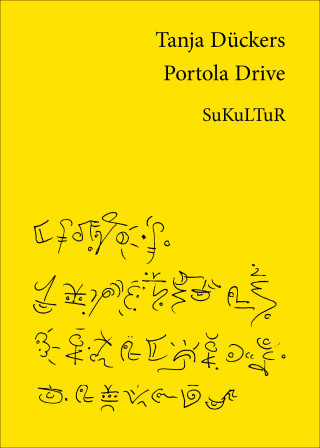 Tanja Dückers: Portola Drive