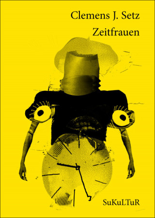 Clemens Setz: Zeitfrauen