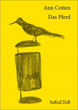 Ann Cotten: Das Pferd