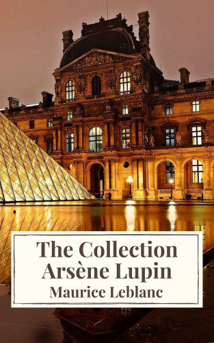Maurice Leblanc, Icarsus: The Collection Arsène Lupin ( Movie Tie-in)