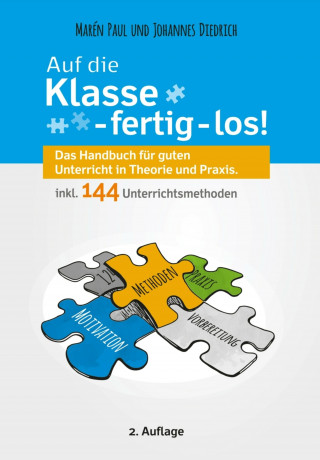 Marén Paul, Johannes Diedrich: Auf die Klasse - fertig - los!