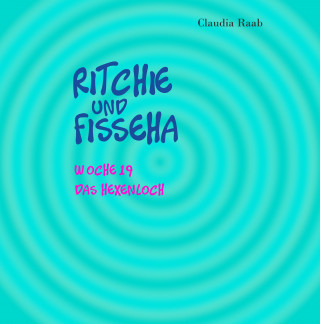 Claudia Raab: Ritchie und Fisseha