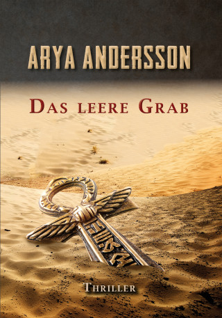 Arya Andersson: Das leere Grab