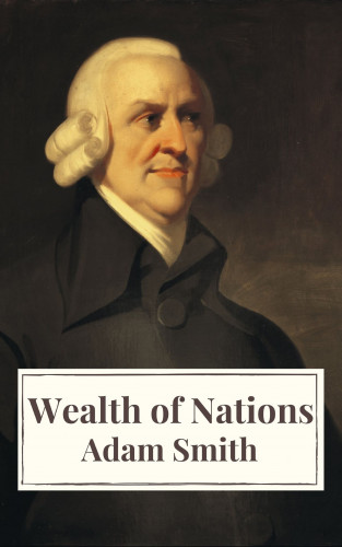 Adam Smith, Icarsus: Wealth of Nations