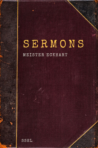 Meister Eckhart, Claud Field: Sermons