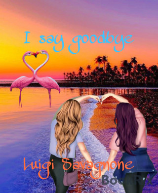 Luigi Savagnone: I say goodbye