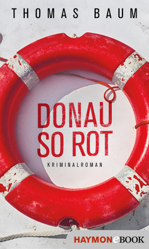 Thomas Baum: Donau so rot