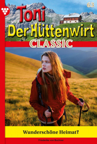 Friederike von Buchner: Wunderschöne Heimat?