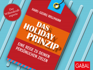 Hans-Georg Willmann: Das Holiday-Prinzip