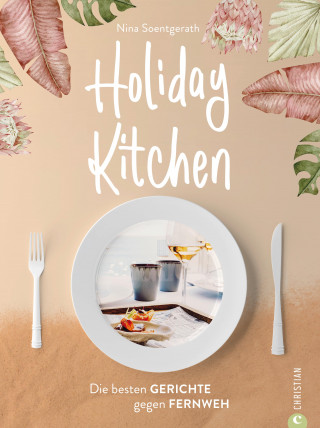 Nina Soentgerath: Holiday Kitchen