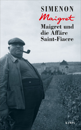 Georges Simenon: Maigret und die Affäre Saint-Fiacre