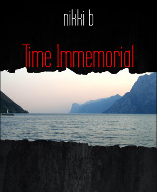 nikki b: Time Immemorial