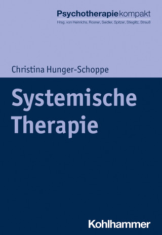 Christina Hunger-Schoppe: Systemische Therapie