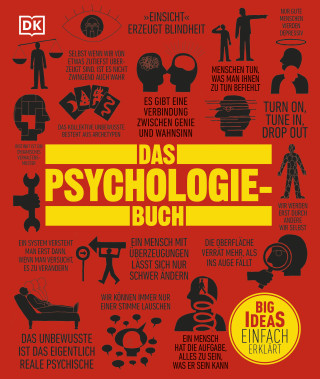 Nigel Benson, Joannah Ginsburg Ganz, Voula Grand, Merrin Lazyan, Marcus Weeks: Big Ideas. Das Psychologie-Buch