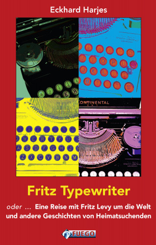 Eckhard Harjes: Fritz Typewriter