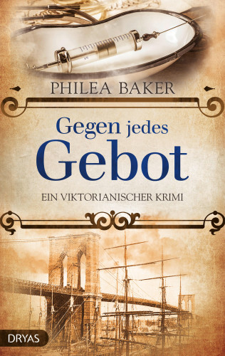 Philea Baker: Gegen jedes Gebot