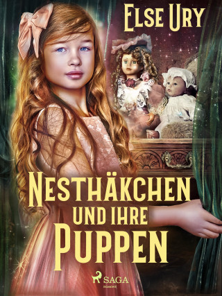 Else Ury: Nesthäkchen und ihre Puppen