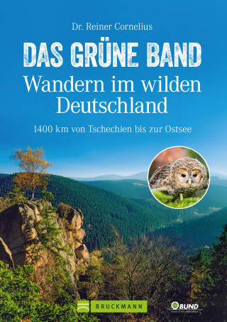 Reiner Cornelius: Das Grüne Band – Wandern im wilden Deutschland