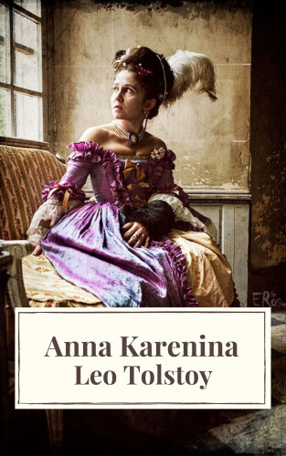 Leo Tolstoy, Icarsus: Anna Karenina