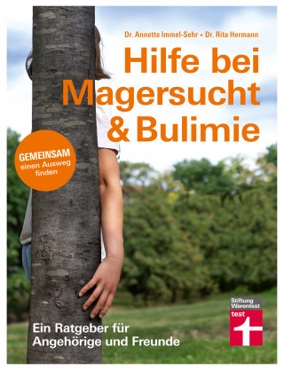 Rita Hermann, Annette Immel-Sehr: Hilfe bei Magersucht & Bulimie