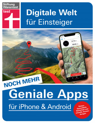 Stephan Wiesend: Noch mehr geniale Apps für iPhone und Android