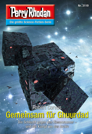 Robert Corvus: Perry Rhodan 3119: Gemeinsam für Ghuurdad