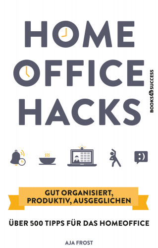 Aja Frost: Homeoffice Hacks