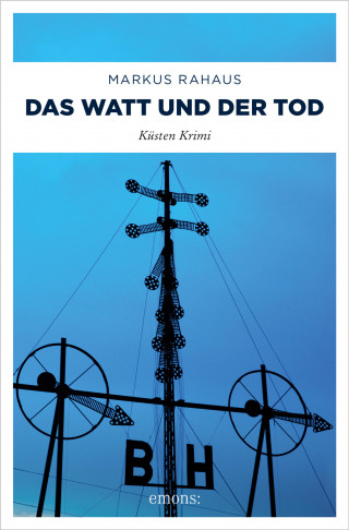 Markus Rahaus: Das Watt und der Tod