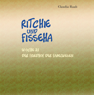 Claudia Raab: Ritchie und Fisseha