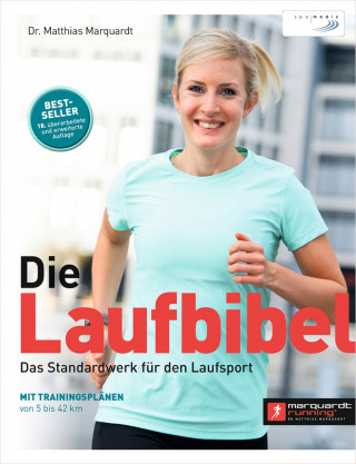 Dr. Matthias Marquardt: Die Laufbibel