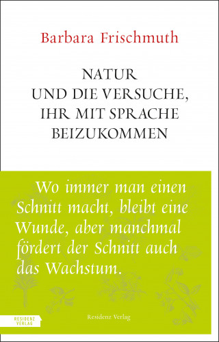 Barbara Frischmuth: Natur und die Versuche, ihr mit Sprache beizukommen