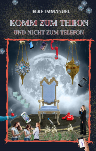 Elke Immanuel: Komm zum Thron