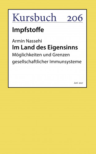Armin Nassehi: Im Land des Eigensinns