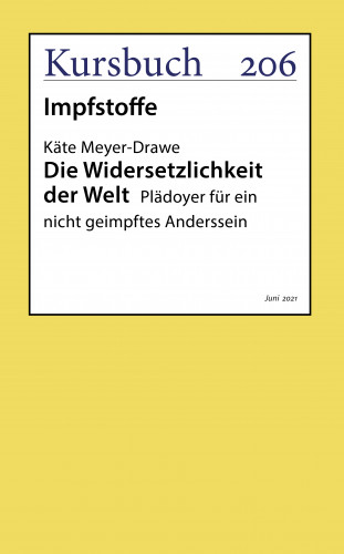 Käte Meyer-Drawe: Die Widersetzlichkeit der Welt