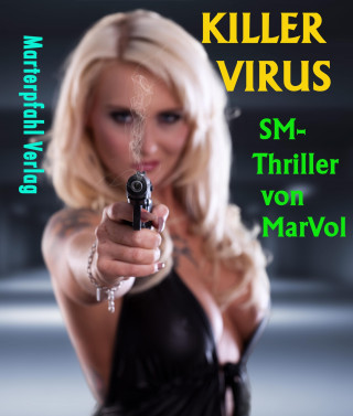 N. MarVol: Killervirus