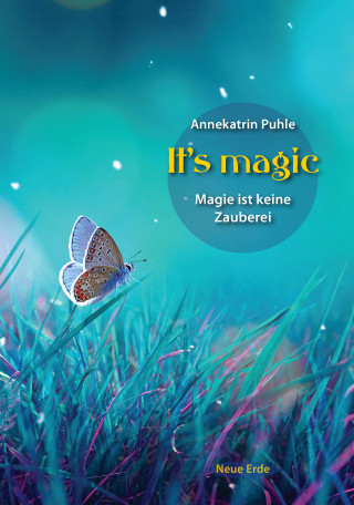 Annekatrin Puhle: It's magic