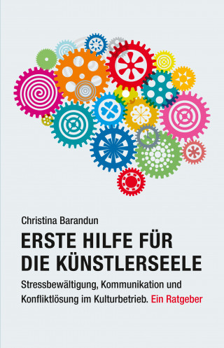 Christina Barandun: Erste Hilfe für die Künstlerseele