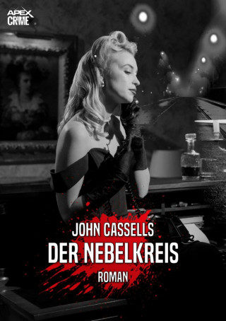 John Cassells: DER NEBELKREIS