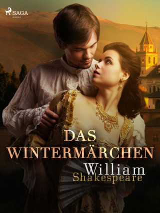 William Shakespeare: Das Wintermärchen