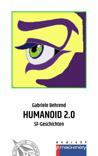 Gabriele Behrend: HUMANOID 2.0