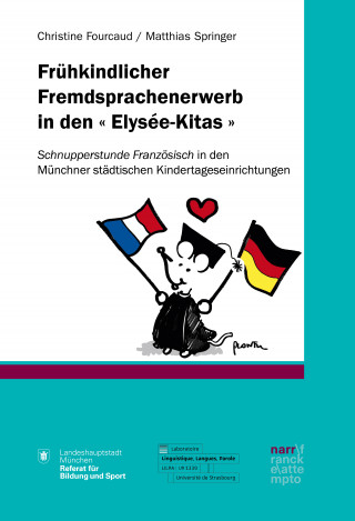 Christine Fourcaud, Matthias Springer: Frühkindlicher Fremdsprachenerwerb in den " Elysée-Kitas "