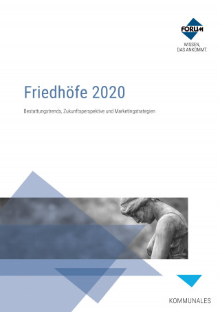 Forum Verlag Herkert GmbH: Friedhöfe 2020