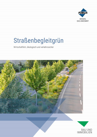 Forum Verlag Herkert GmbH: Straßenbegleitgrün