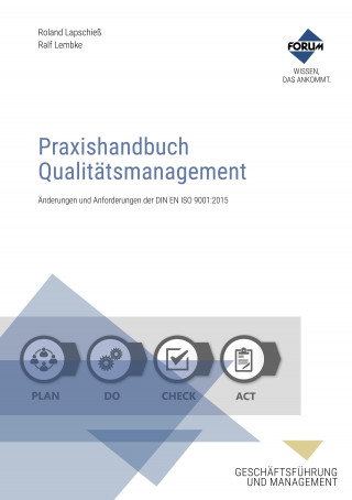 Roland Lapschieß, Ralf Lembke: Praxishandbuch Qualitätsmanagement