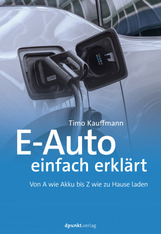 Timo Kauffmann: E-Auto einfach erklärt