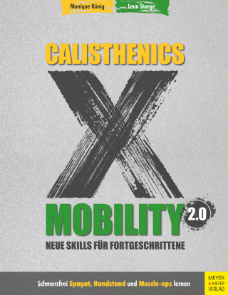Monique König, Leon Staege: Calisthenics X Mobility 2.0