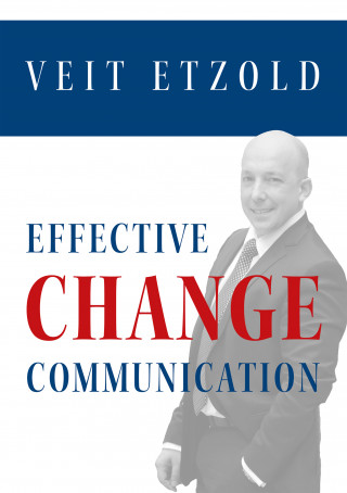 Veit Etzold: Effective Change Communication