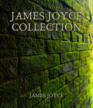 James Joyce: James Joyce Collection