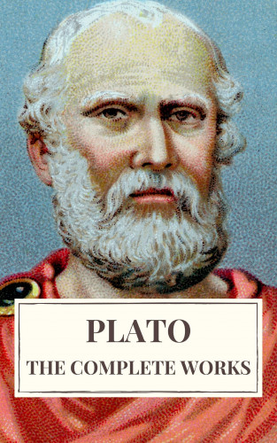 Plato, Icarsus: Plato: The Complete Works (31 Books)