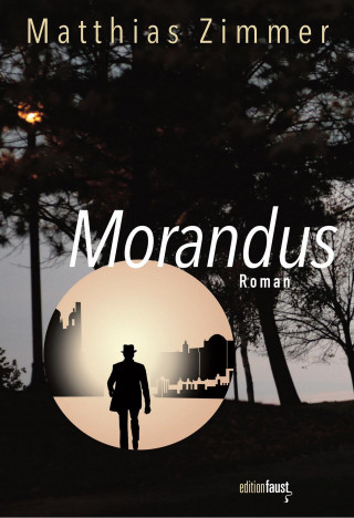 Matthias Zimmer: Morandus